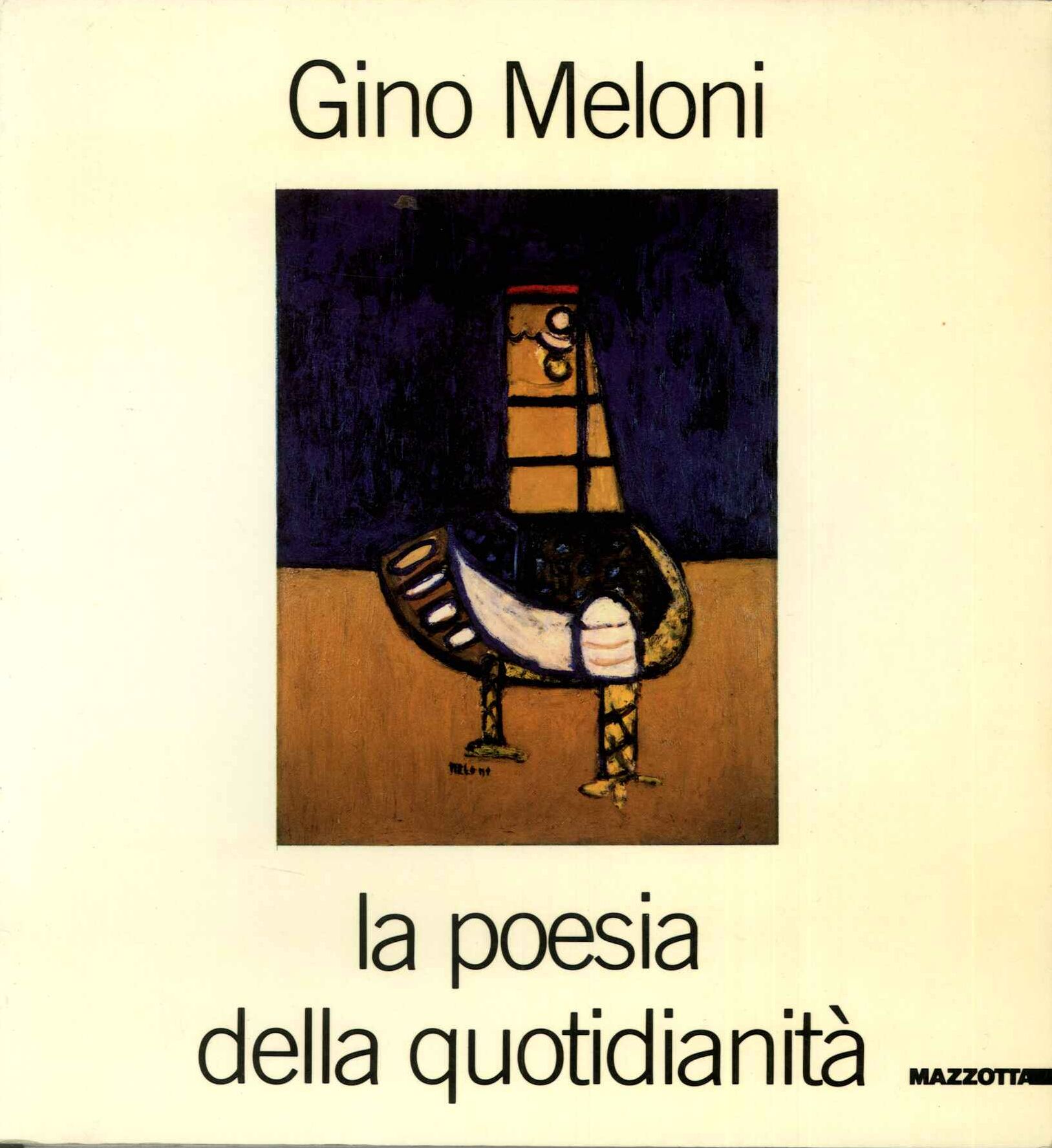 Gino Meloni la poesia della quotidianità