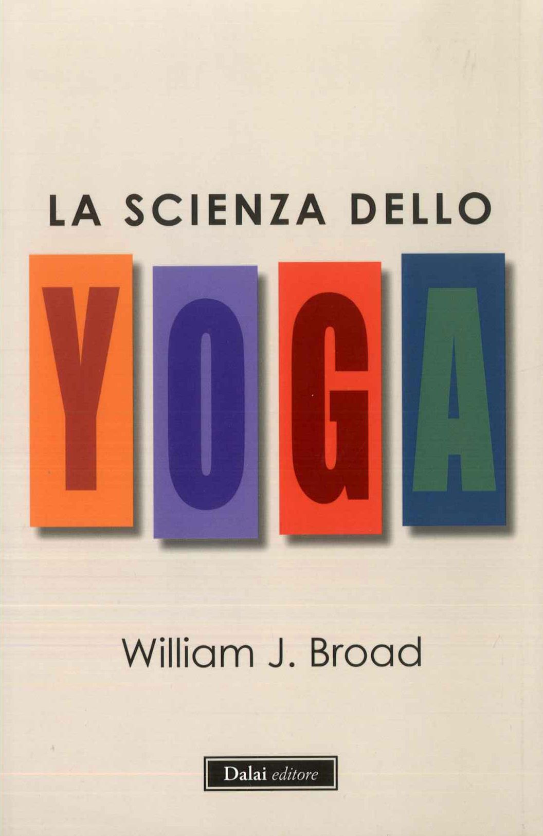 La scienza dello Yoga