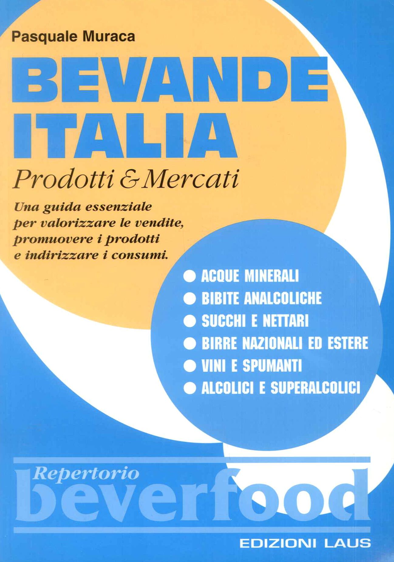Bevande Italia Prodotti & mercati 1999