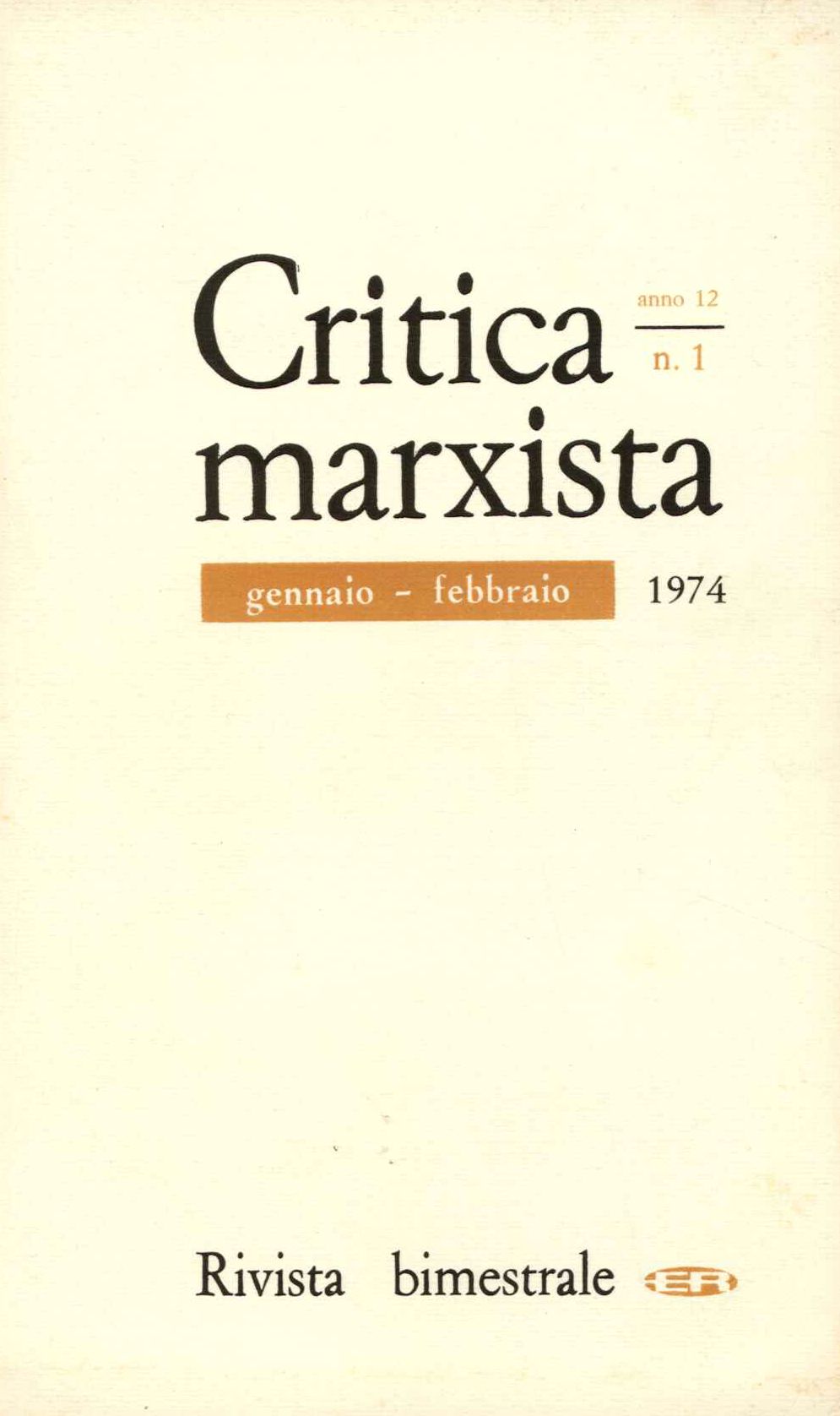 Critica marxista gennaio-febbraio 1974