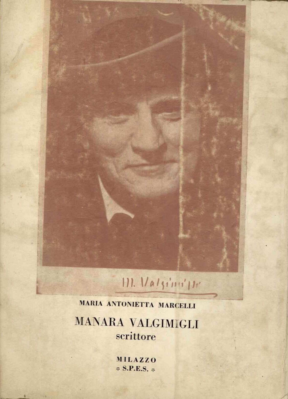 Manara Valgimigli scrittore