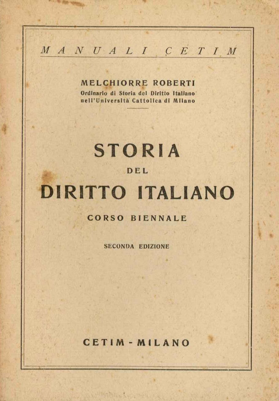 Storia del diritto italiano. Corso biennale