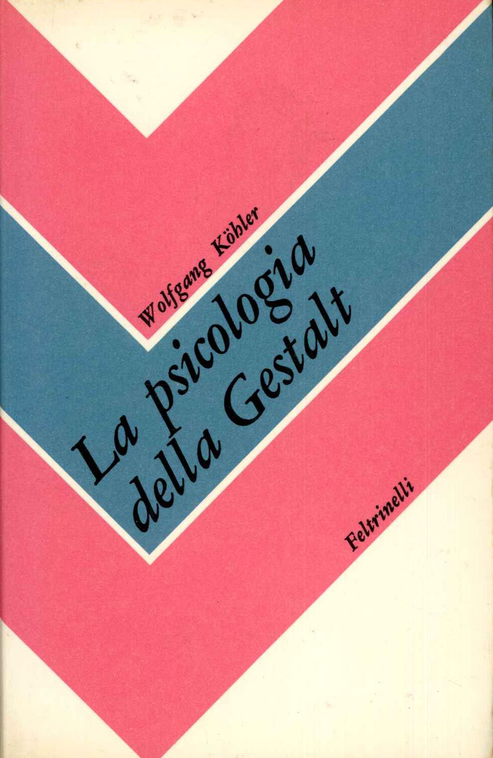 La psicologia della Gestalt