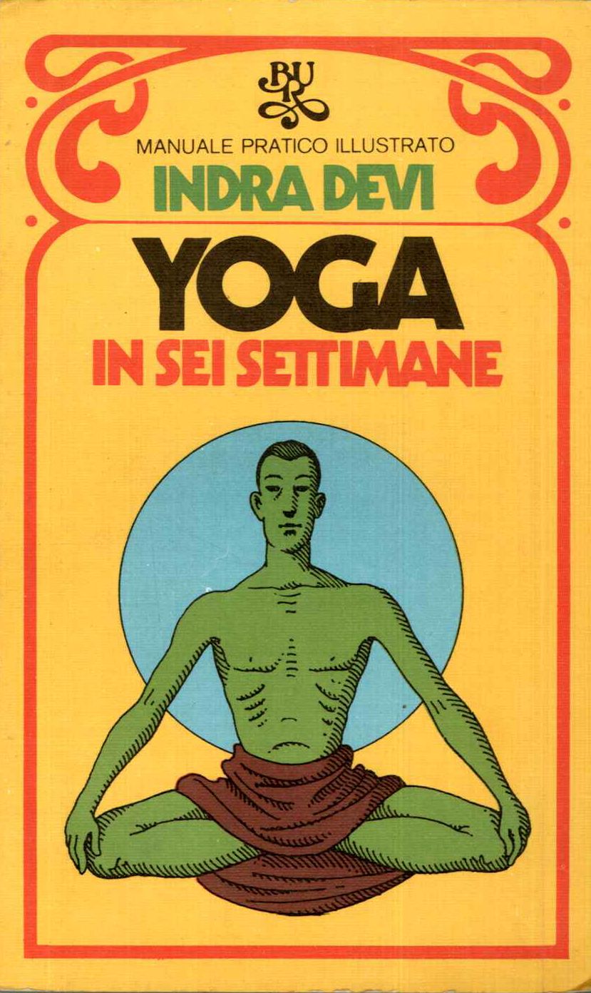 Yoga in sei settimane