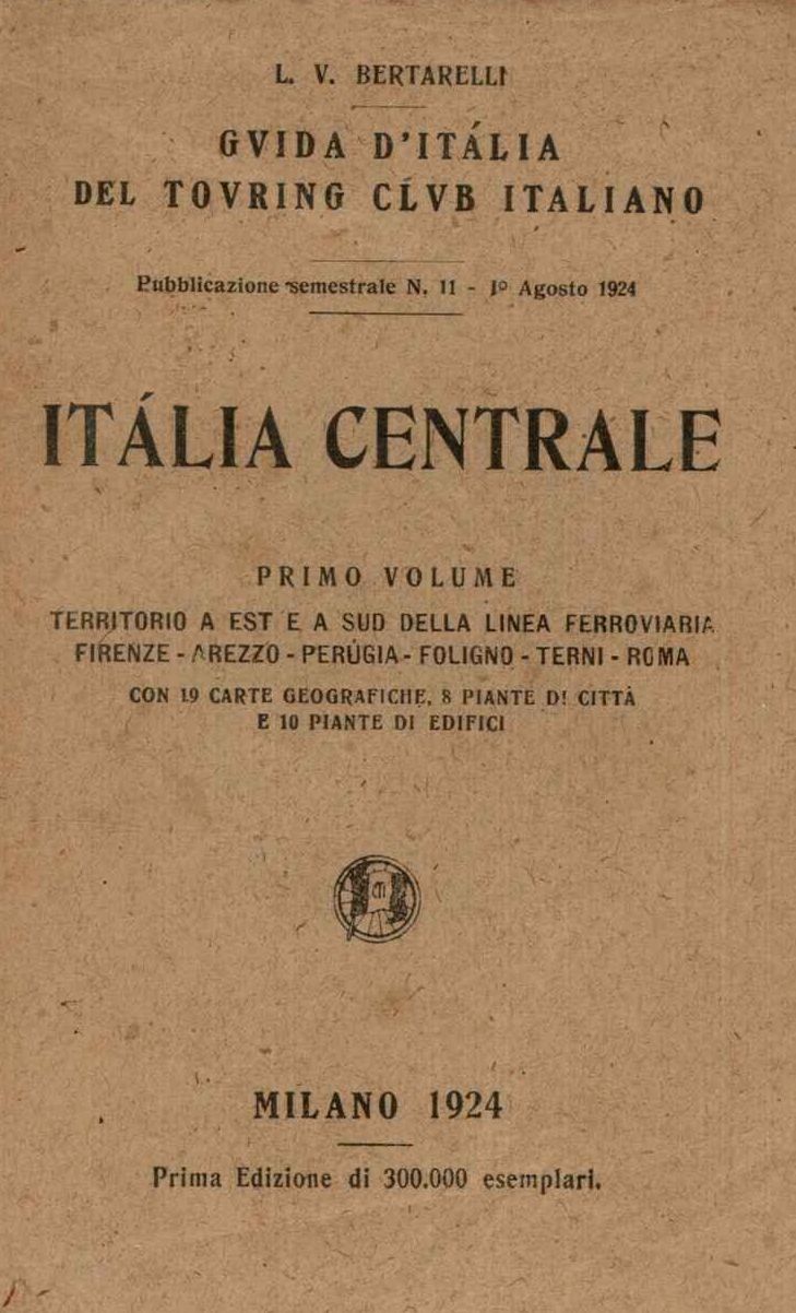  Guida d'Italia del Touring Club Italiano Vol.I Italia Centrale