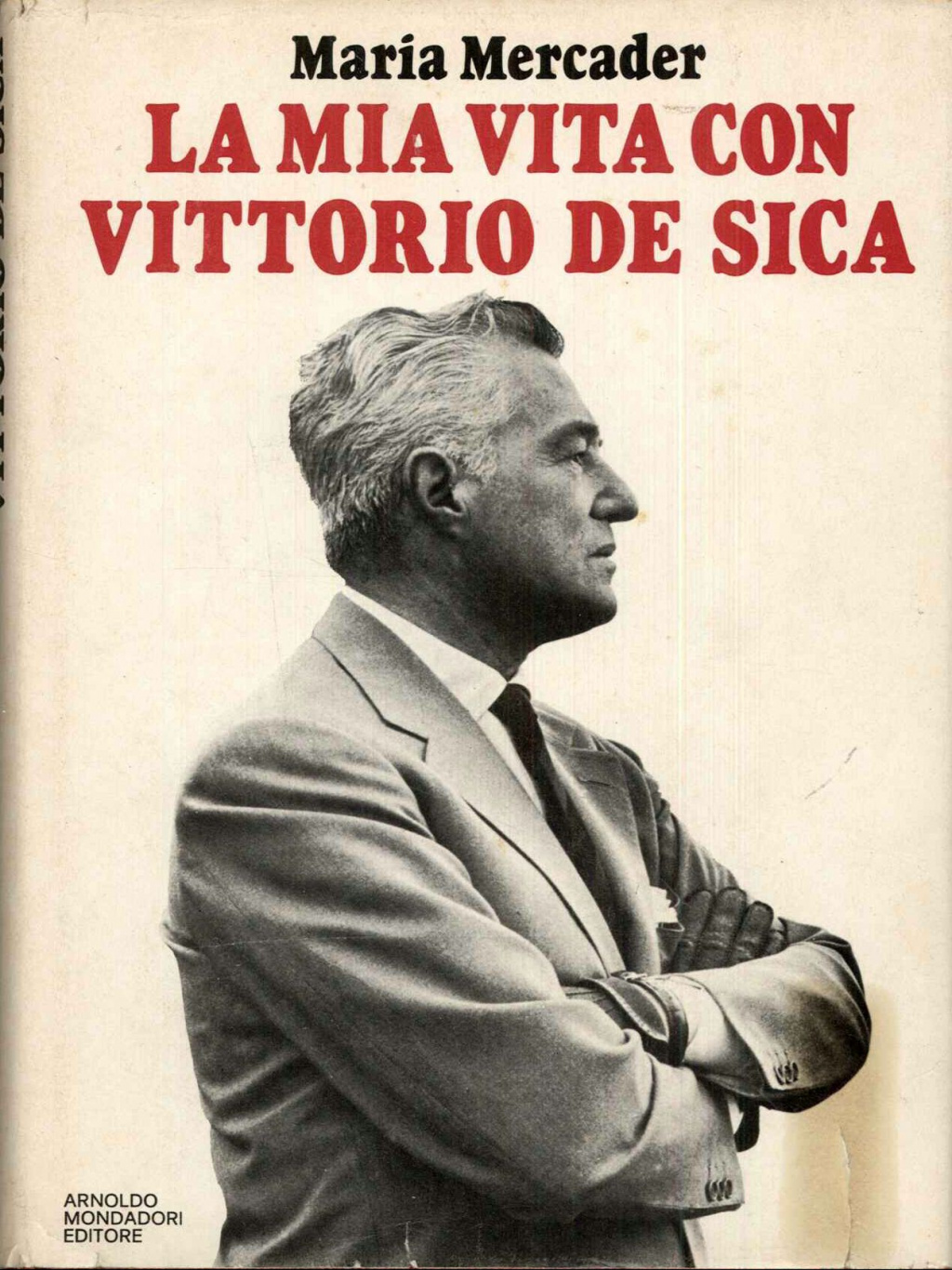 La mia vita con Vittorio De Sica