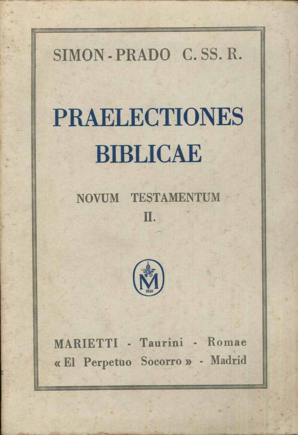 Praelectiones Biblicae   Vetus Testamentum vol.II