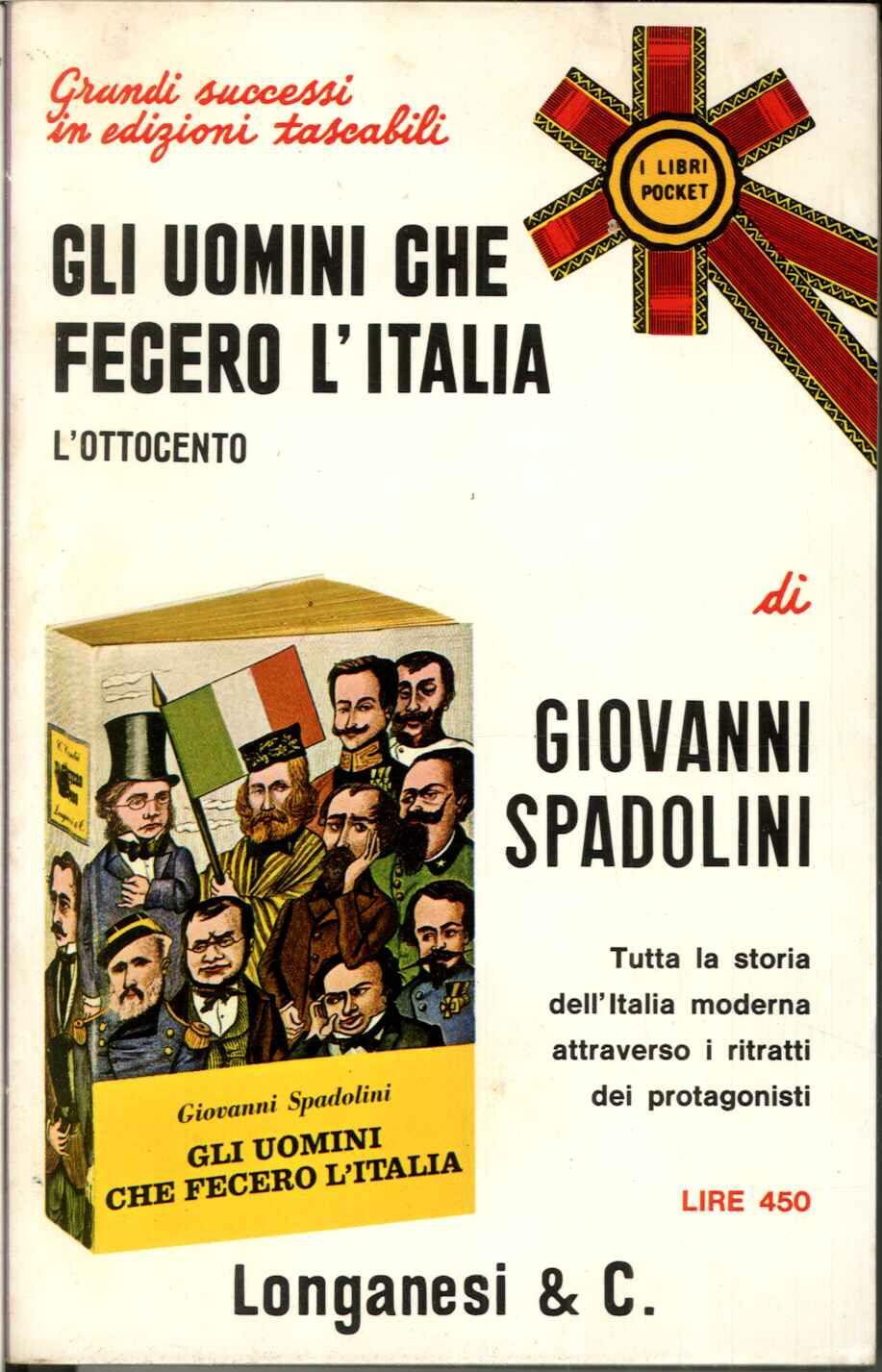 Gli uomini che fecero l'Italia. L'ottocento
