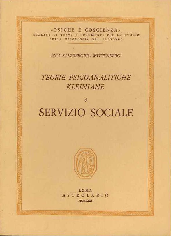 Teorie psicoanlitiche Kleiniane e servizio sociale