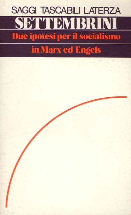 Due ipotesi per il socialismo in Marx ed Engels