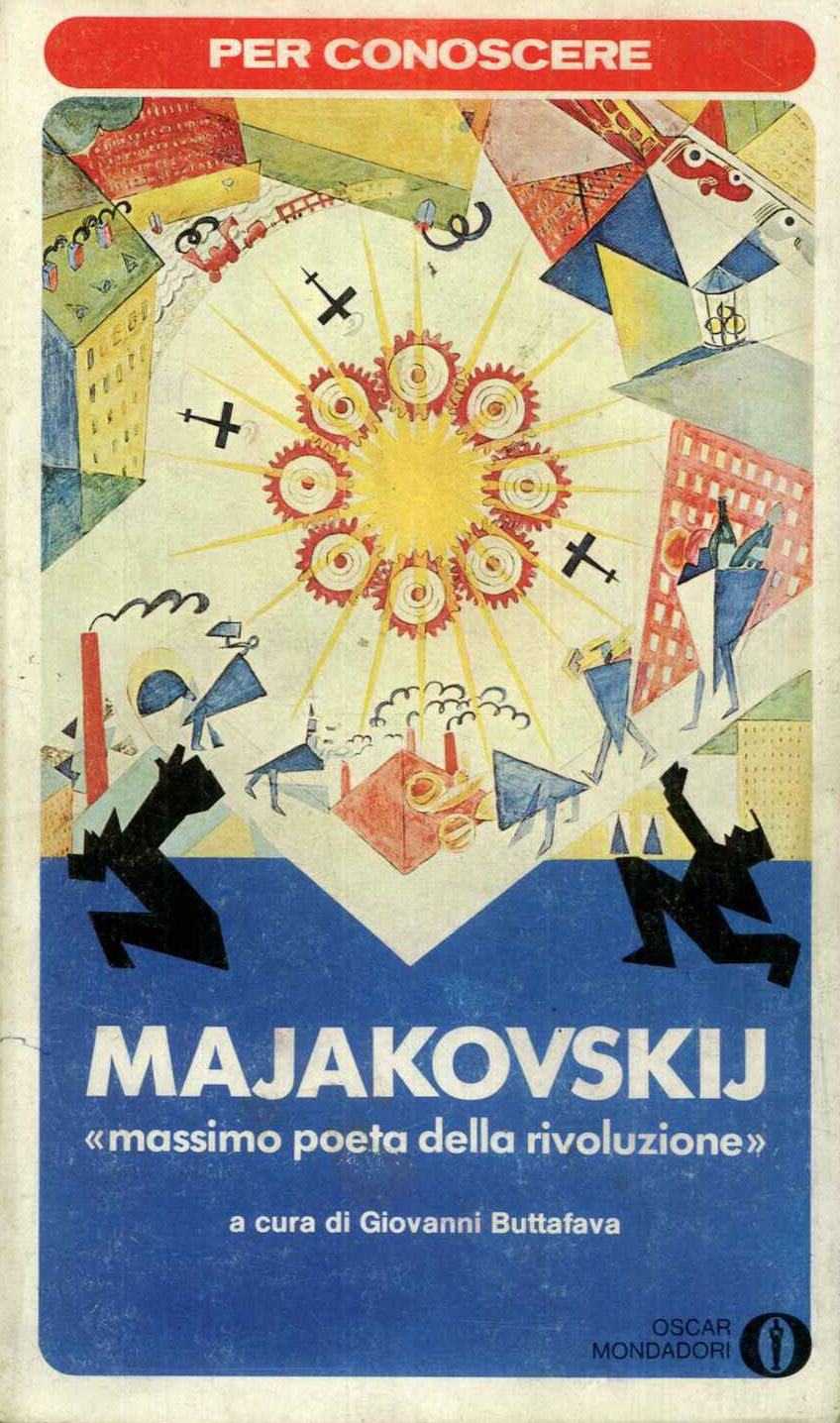 Per conoscere Majakovskij, massimo poeta della rivoluzione