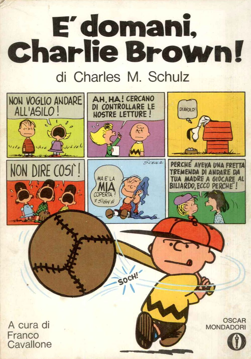 E' domani, Charlie Brown!