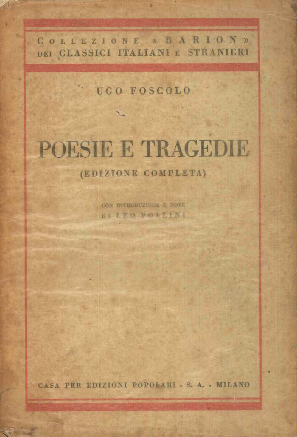 Poesie e tragedie. Edizione completa