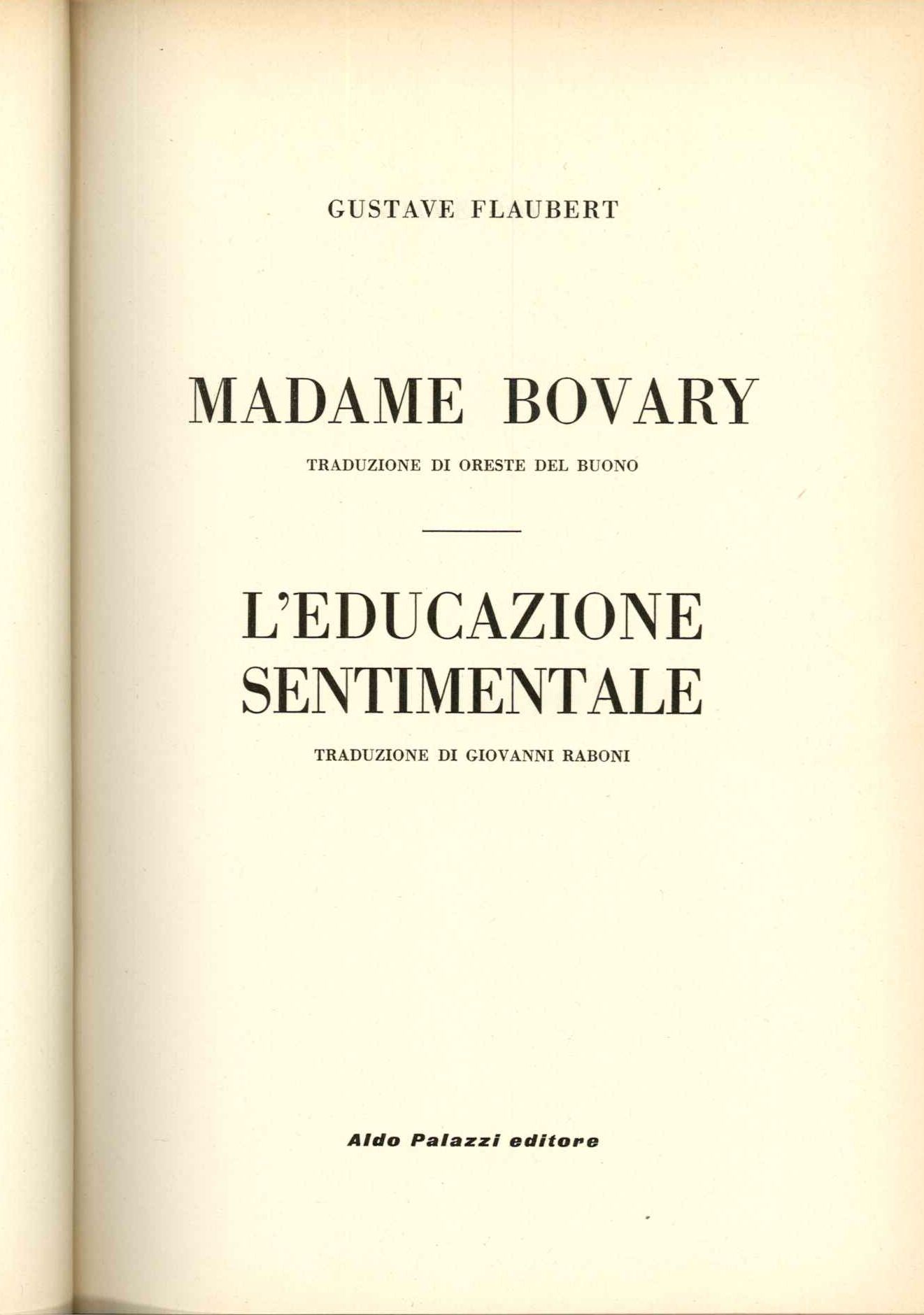 Madame Bovary - L'educazione sentimentale
