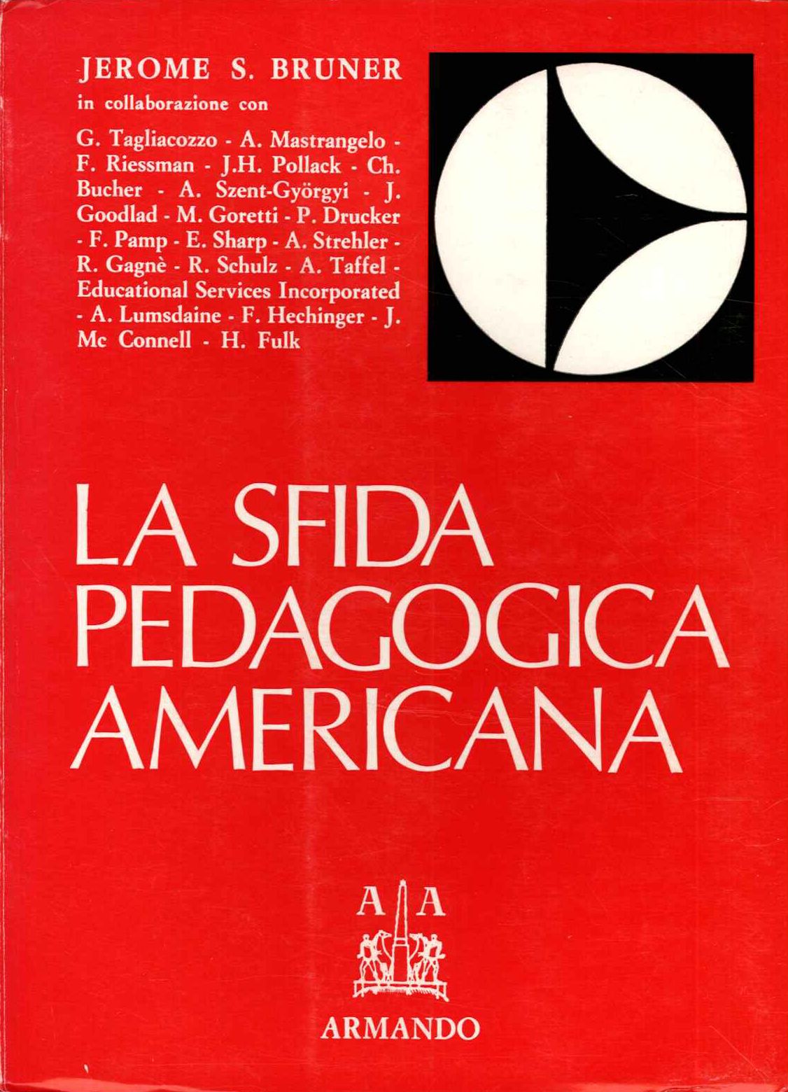 Sfida pedagogica americana (La)