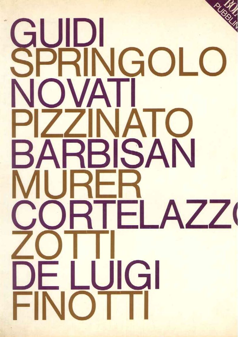 Dieci artisti veneti. Guidi Springolo Novato Pizzinato...