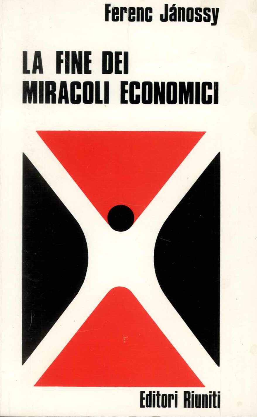 Fine dei miracoli economici
