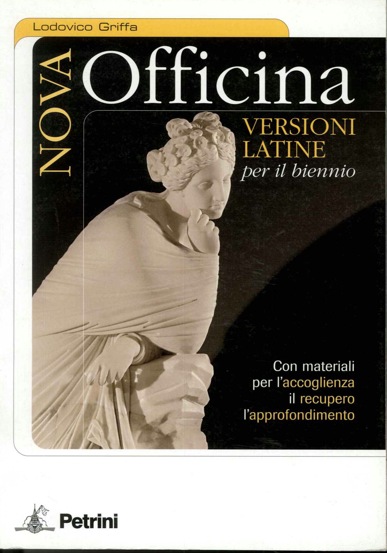 Nova Officina versioni latine per il biennio