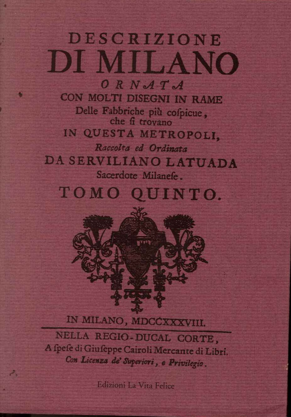 Descrizione di Milano ornata con molti disegni in rame delle fab