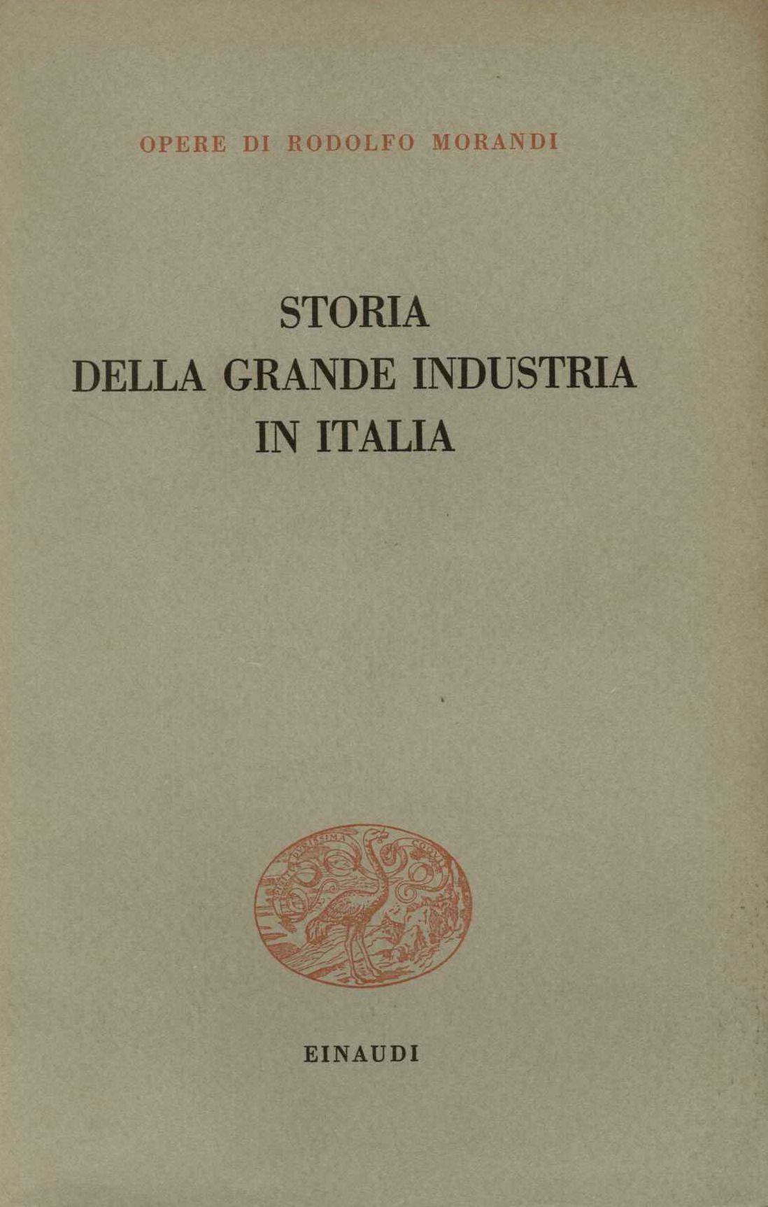 Storia della grande industria in Italia