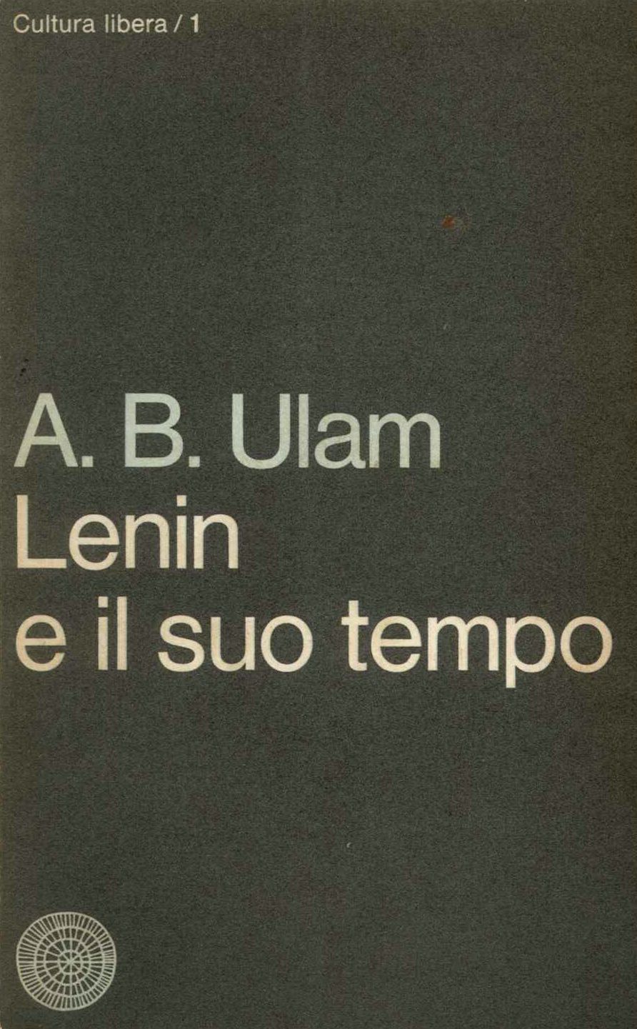 Lenin e il suo tempo 2° volume