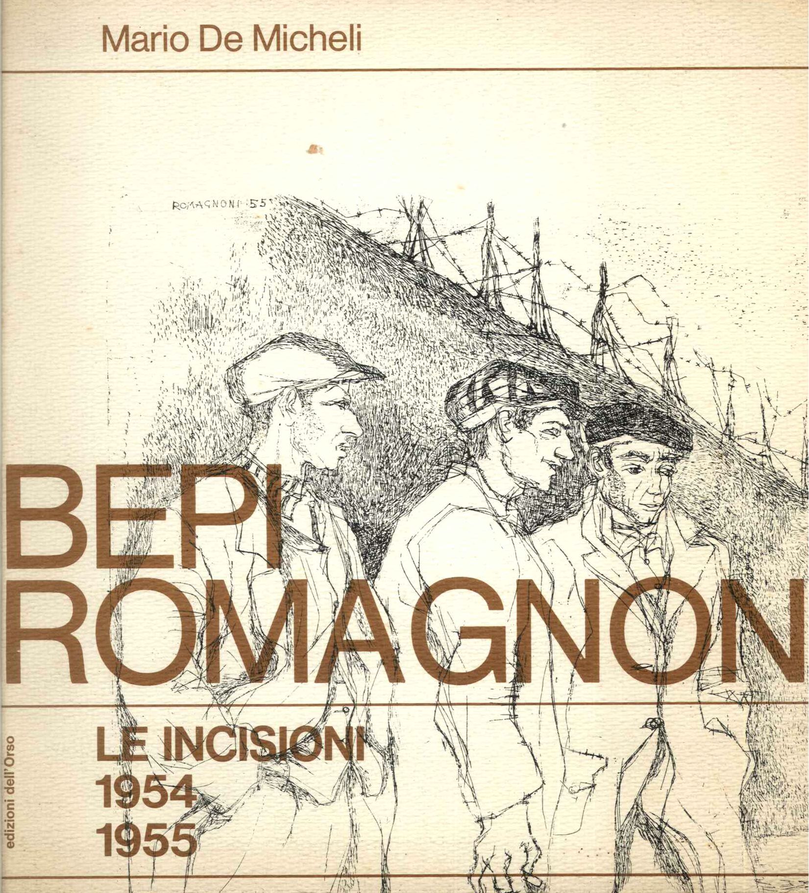 Bepi Romagnoni - Le incisioni 1954-1955