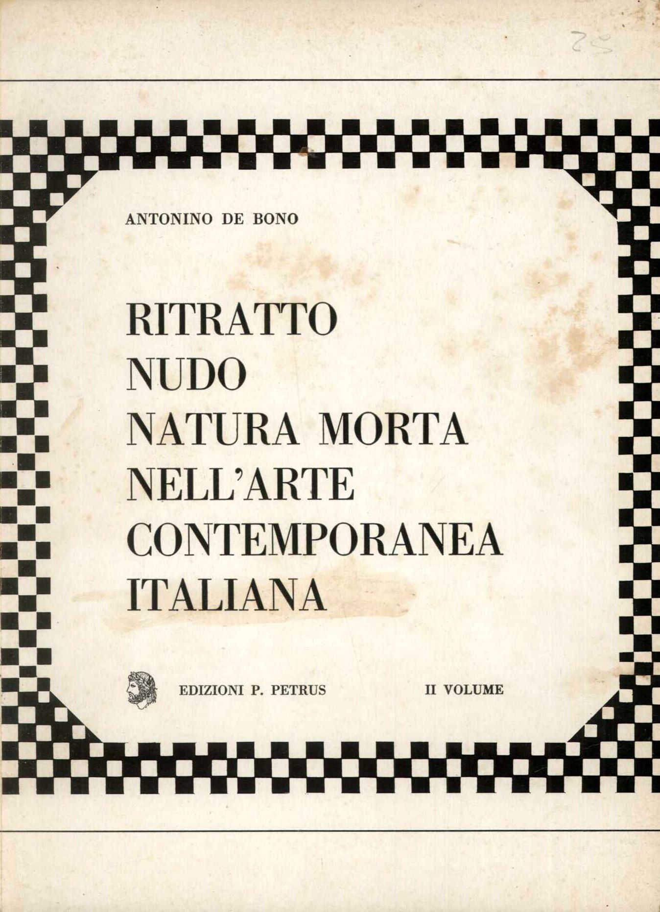 RITRATTO, NUDO, NATURA MORTA NELL'ARTE CONTEMPORANEA ITALIANA (I