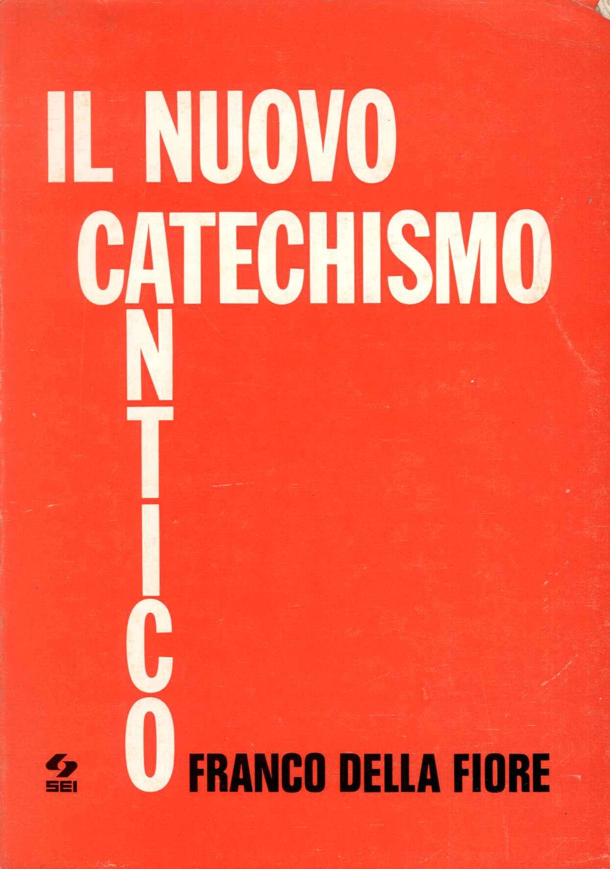 Nuovo Catechismo antico