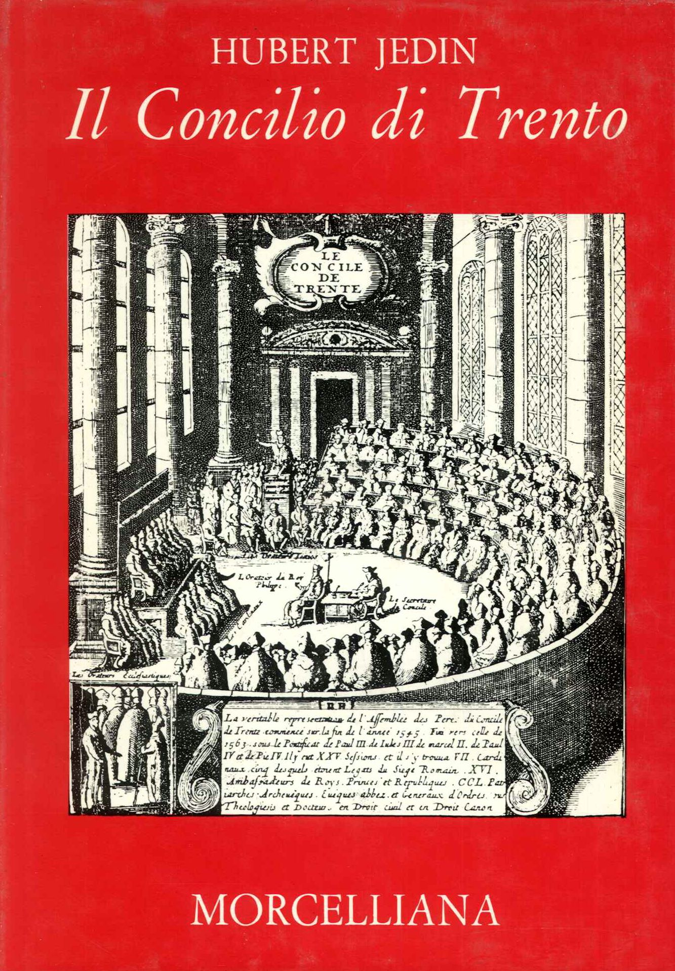 Il Concilio di Trento  Terzo volume