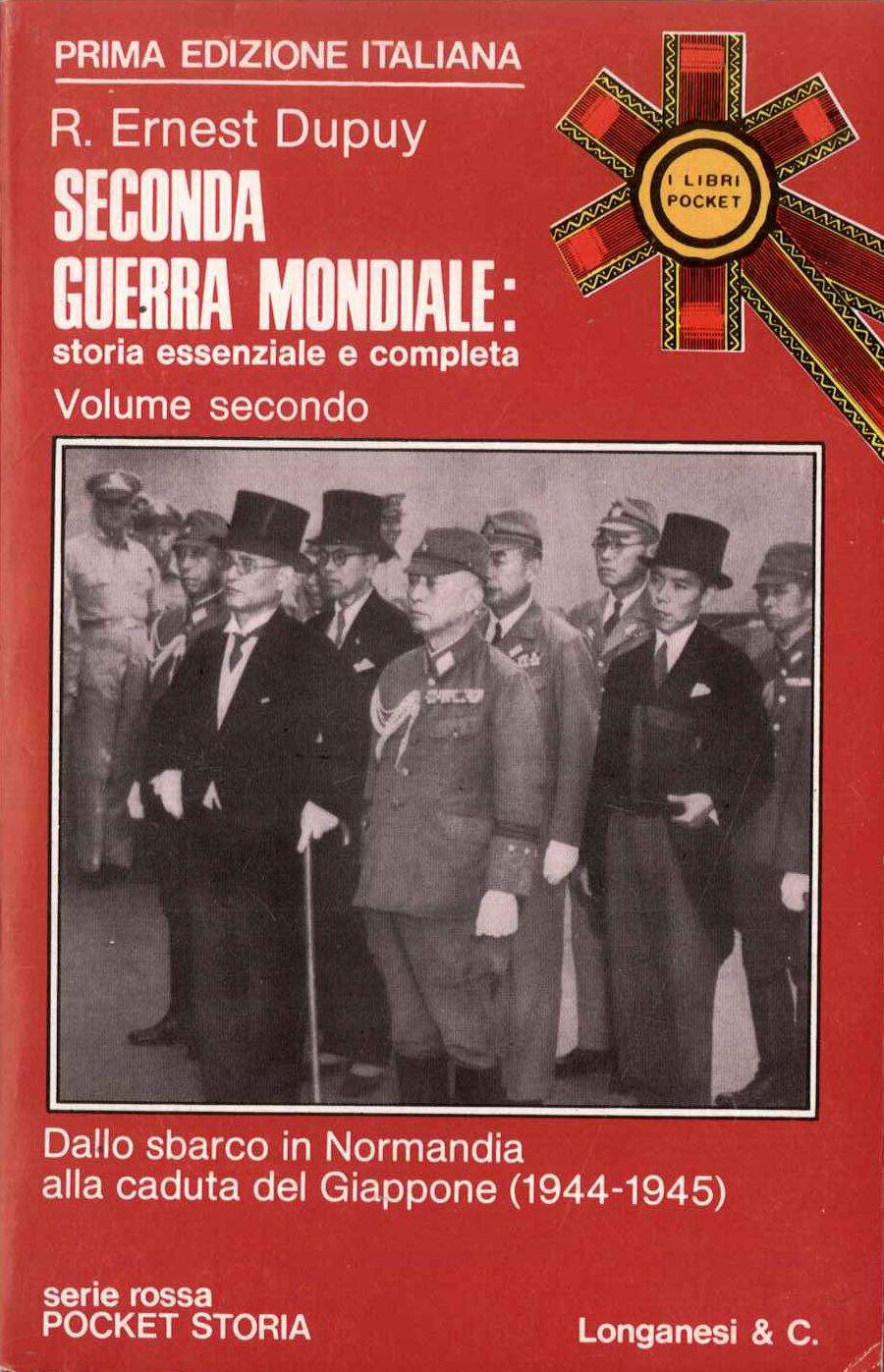 Seconda guerra mondiale: storia essenziale e completa. Volume II