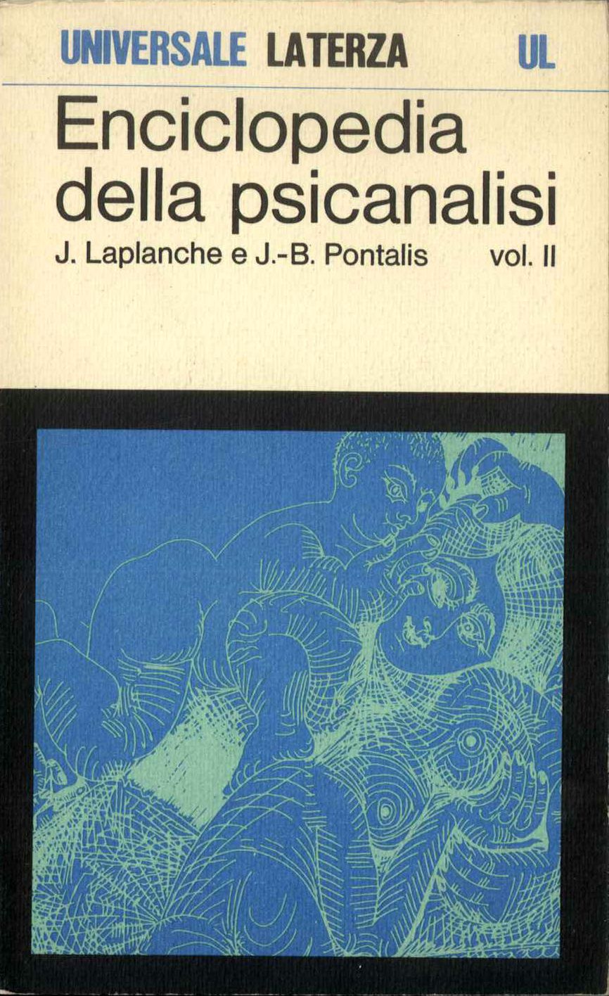 Enciclopedia della psicanalisi. Vol. II