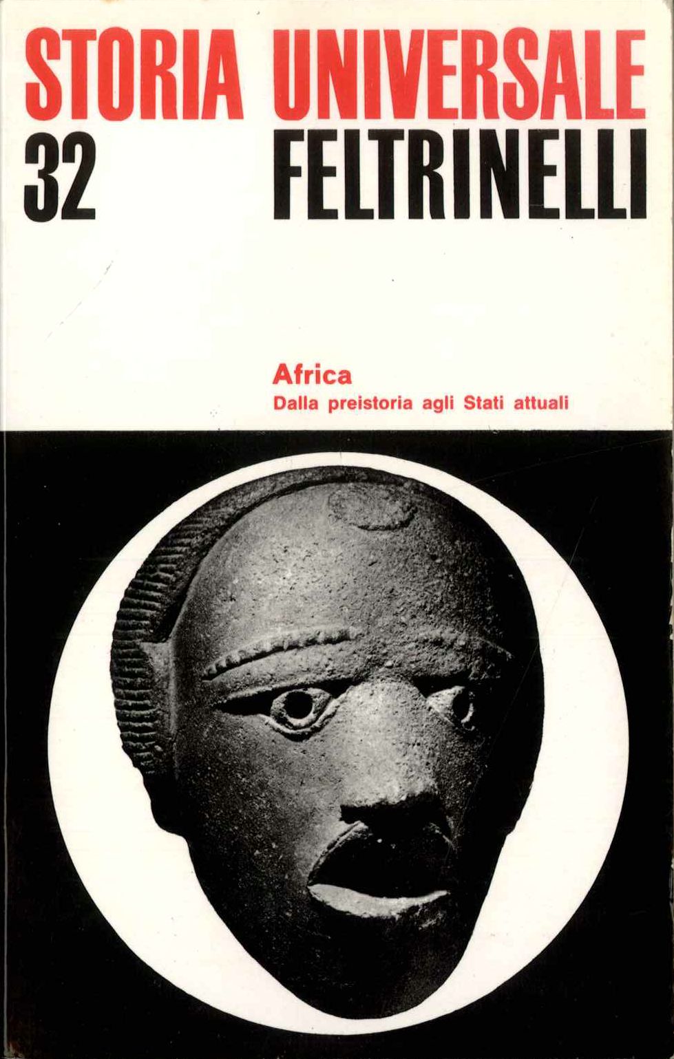 S.U.F. Vol. 32. Africa. Dalla preistoria agli Stati attuali