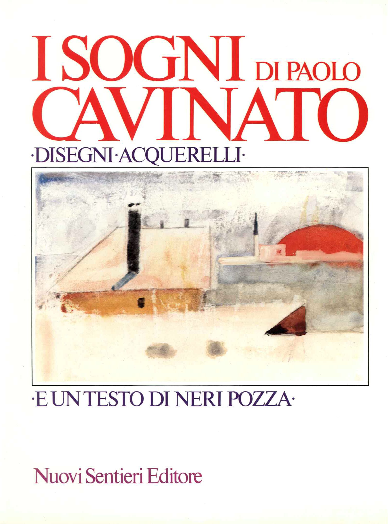 Sogni di Paolo Cavinato