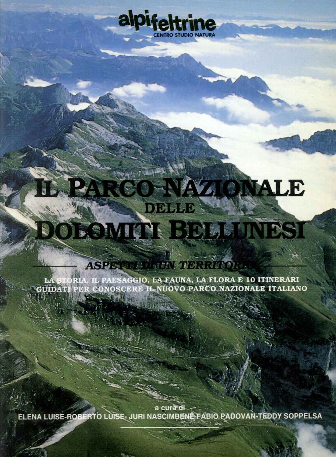 Parco nazionale delle Dolomiti Bellunesi aspetti di un territori