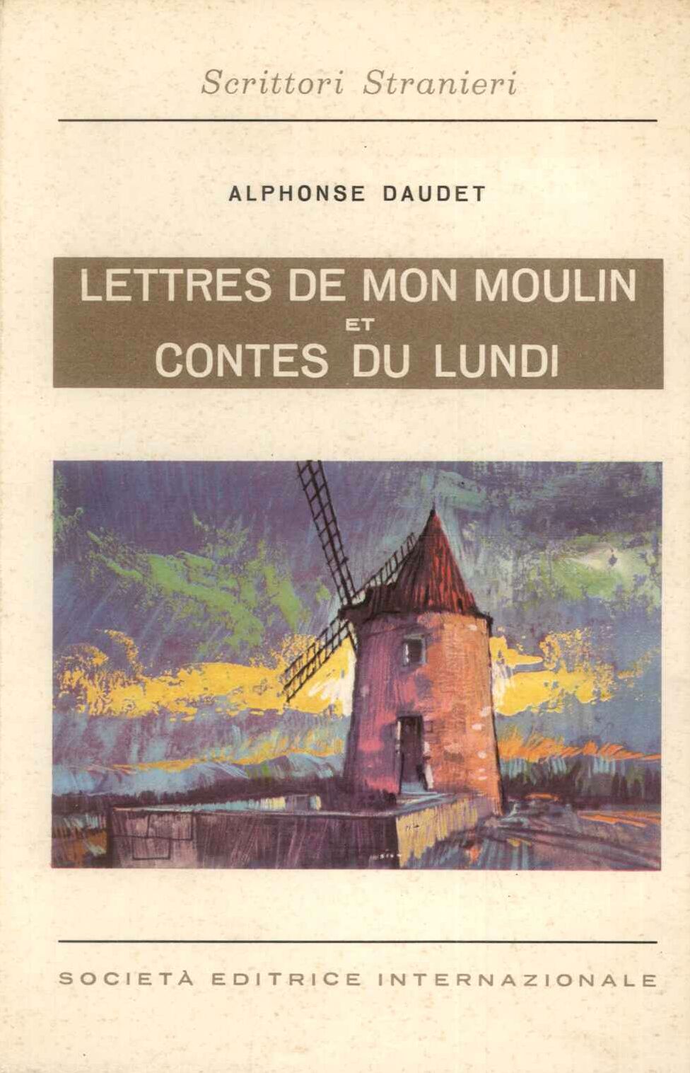 Lettres de mon moulin et contes du lundi