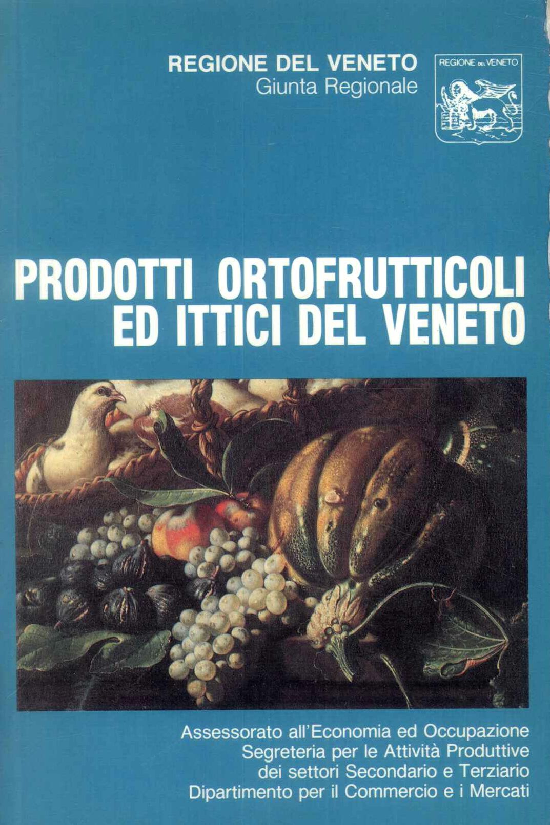 Prodotti ortofrutticoli ed ittici del Veneto
