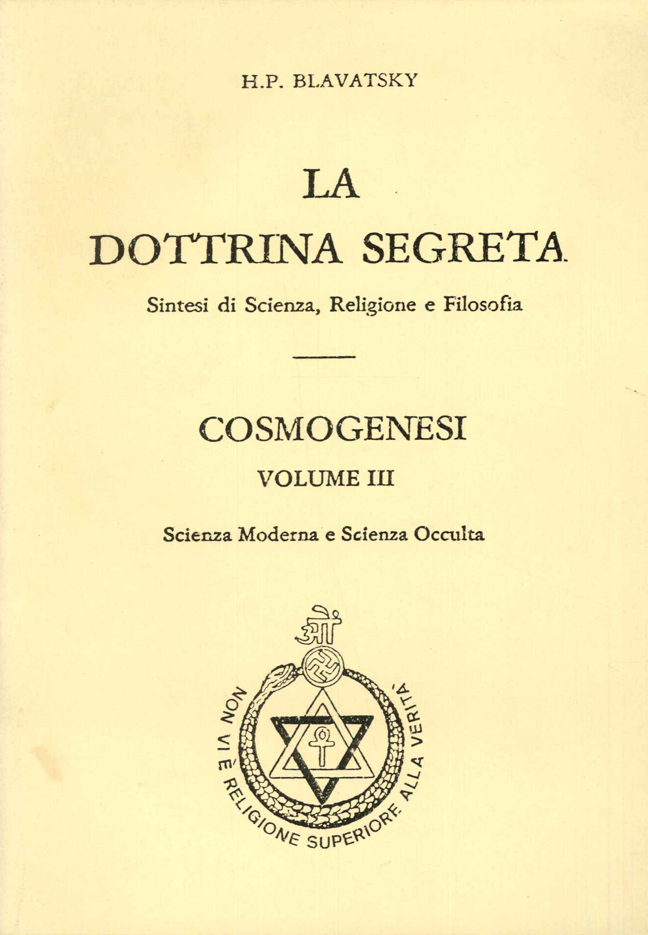 La dottrina segreta cosmogenesi vol.III°
