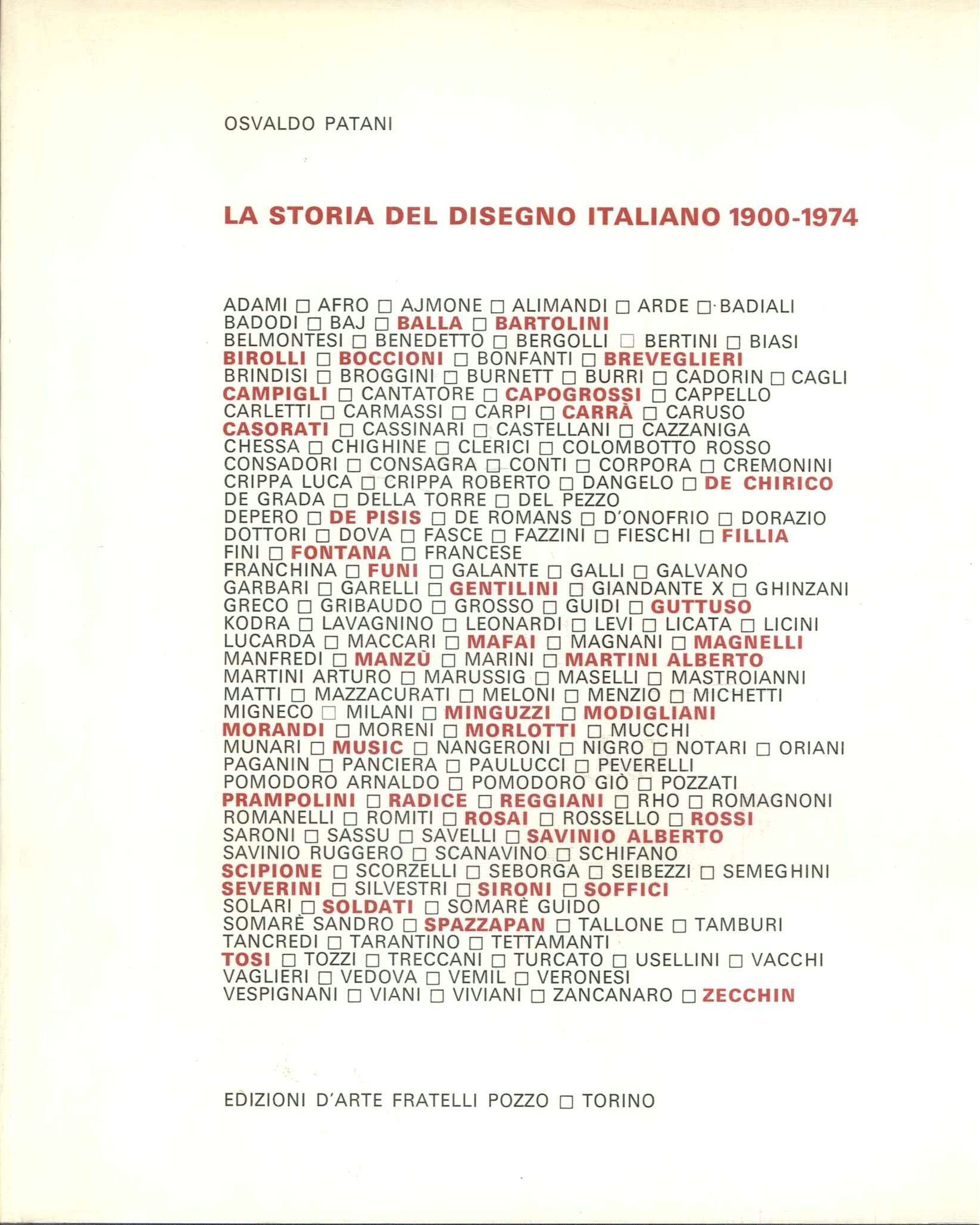 La storia del disegno italiano 1900-1974
