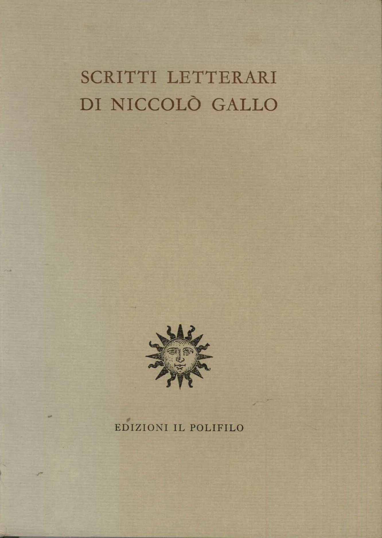 Scritti letterari di Niccolò Gallo