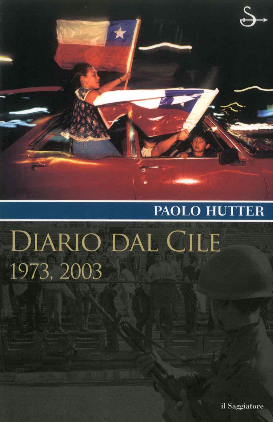 Diario dal Cile 1973-2003
