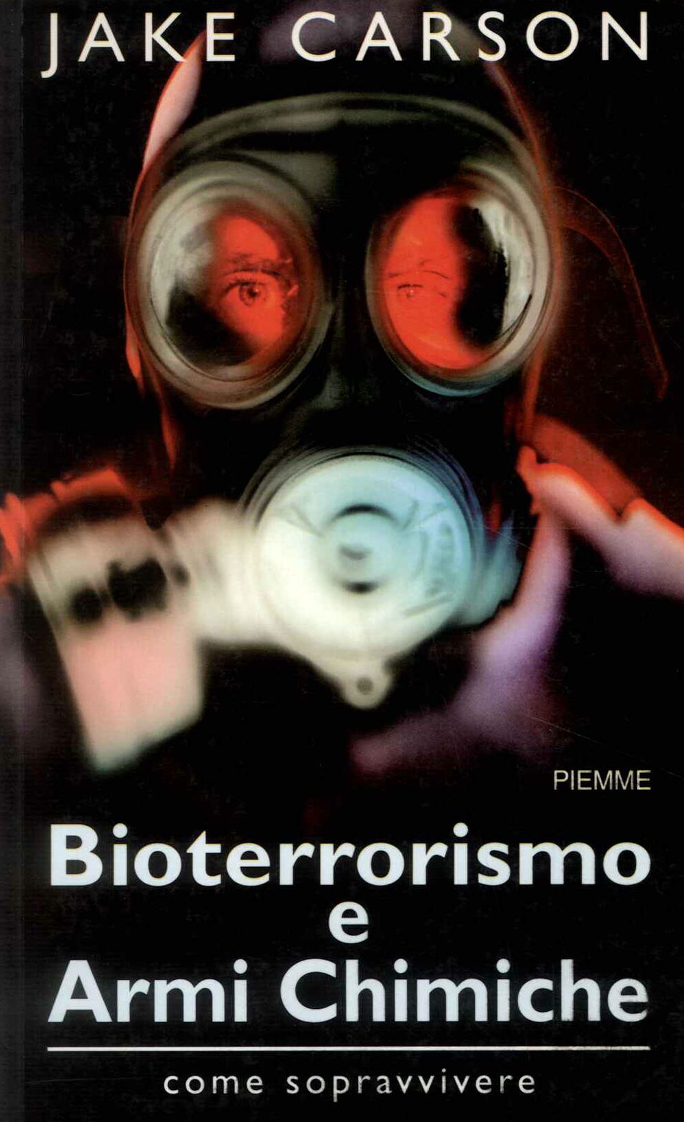 Bioterrorismo e armi chimiche