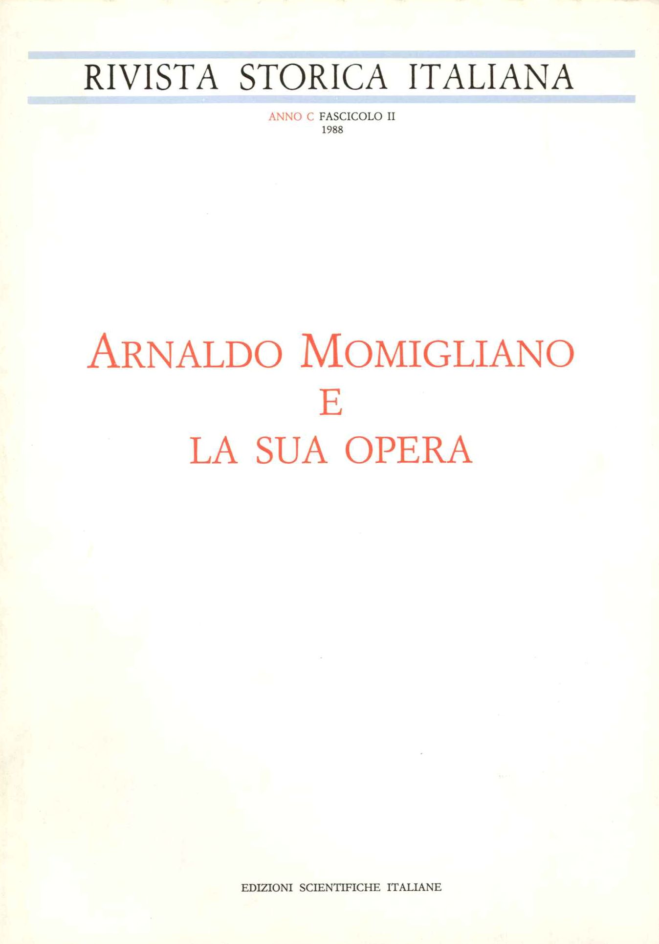 Arnoldo Momigliano e la sua opera