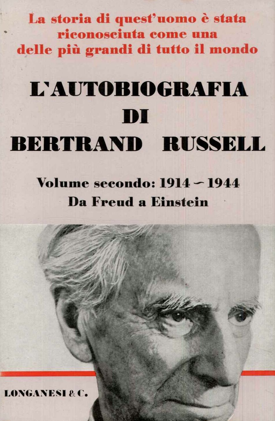 Autobiografia di Bertrand Russell volume secondo