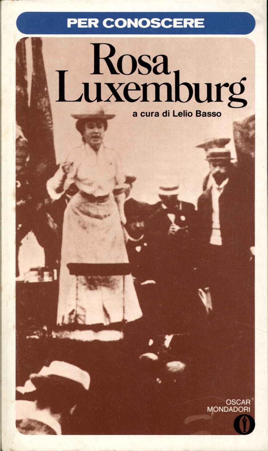 Per conoscere Rosa Luxemburg