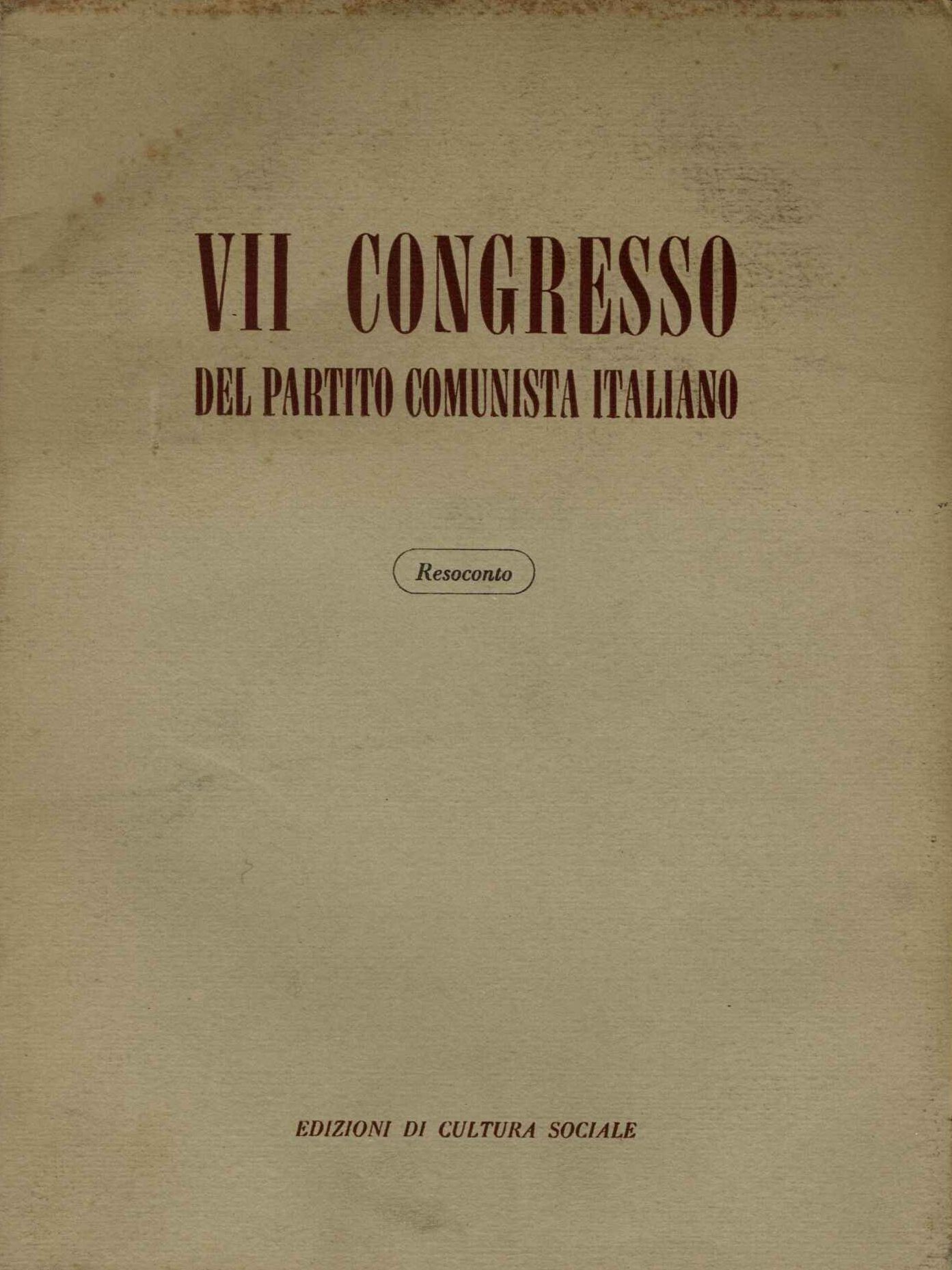 Settimo (VII) congresso del Prtito Comunista Italiano