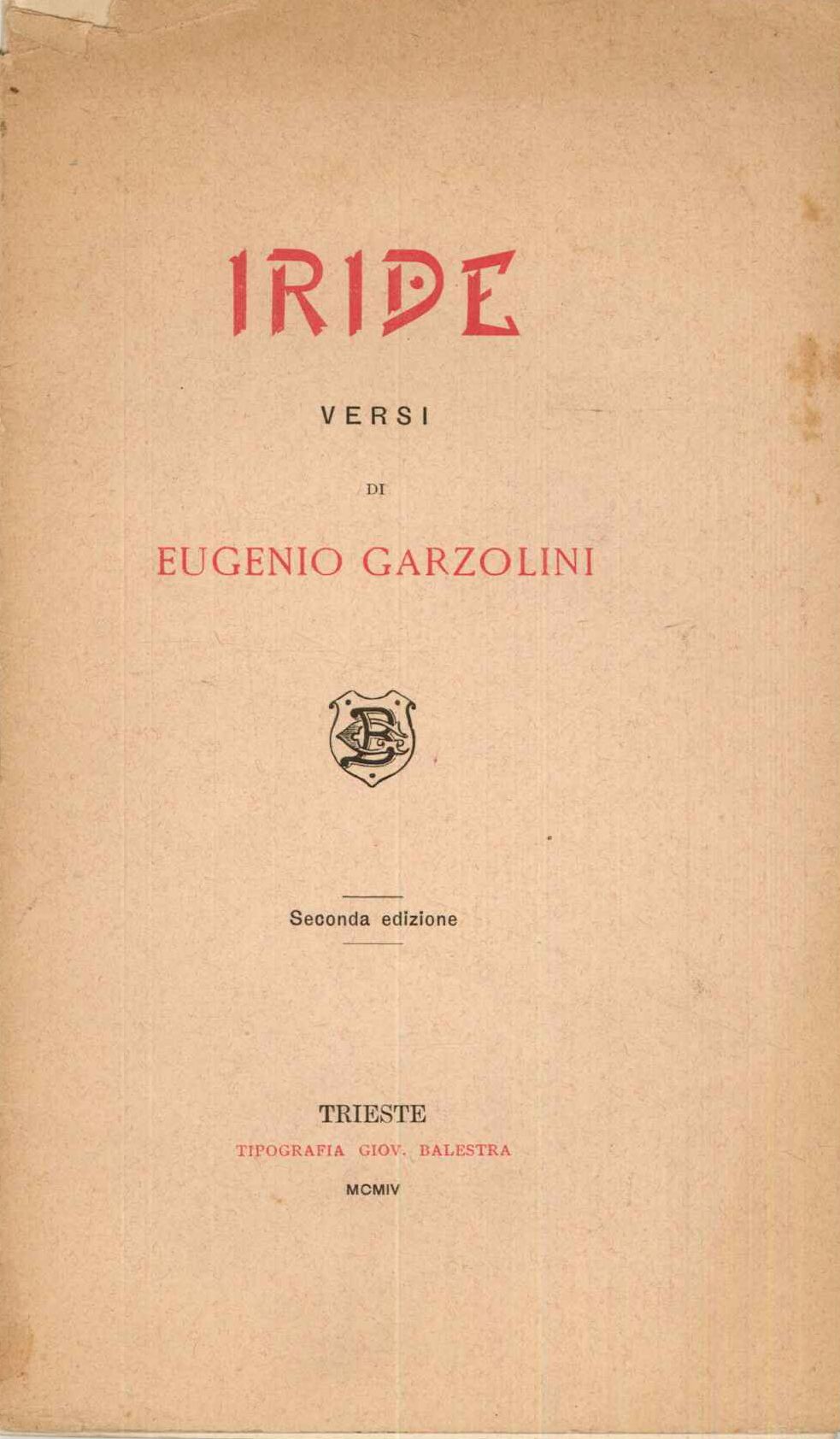 Iride. Versi di Eugenio Garzolini