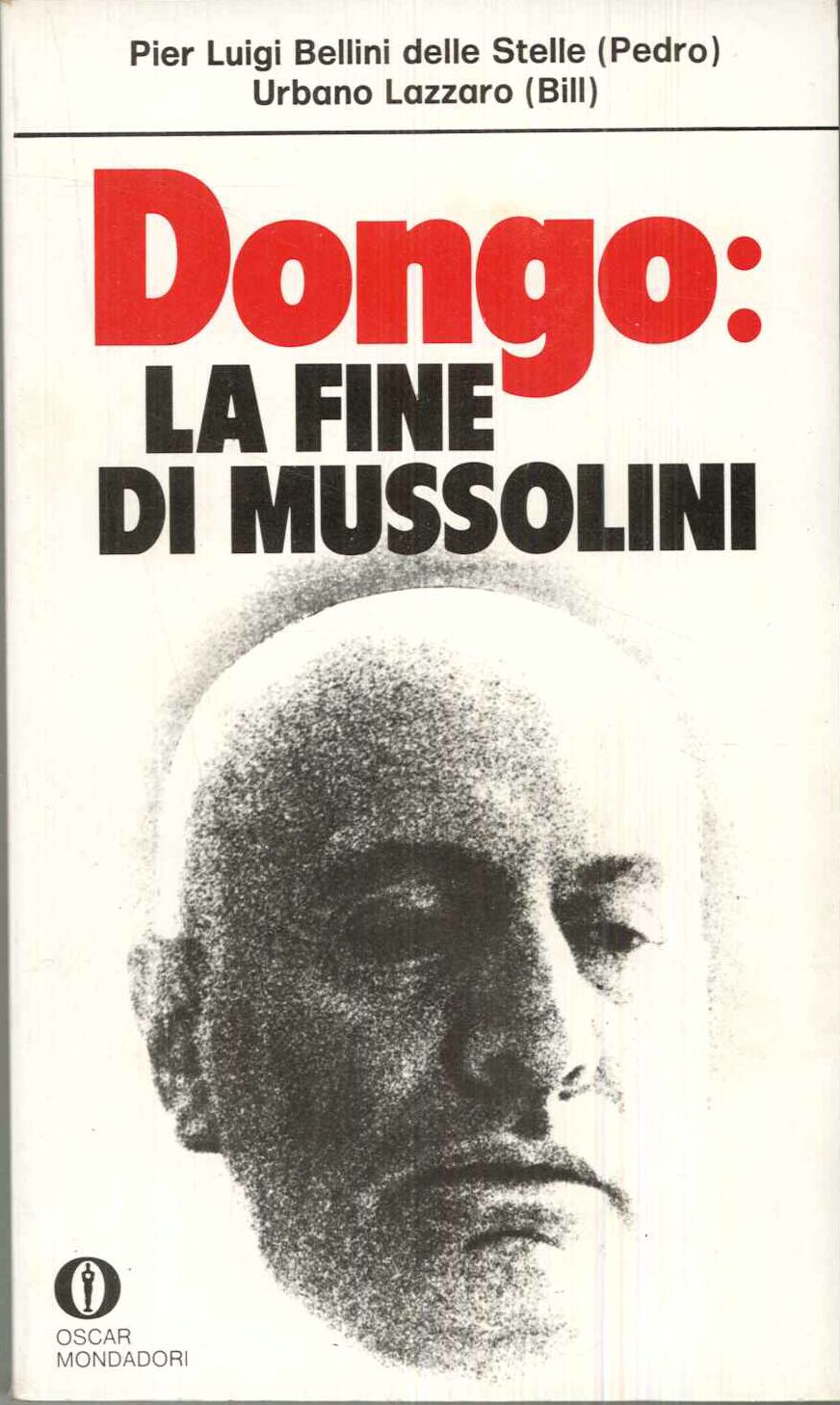 Dongo: la fine di Mussolini