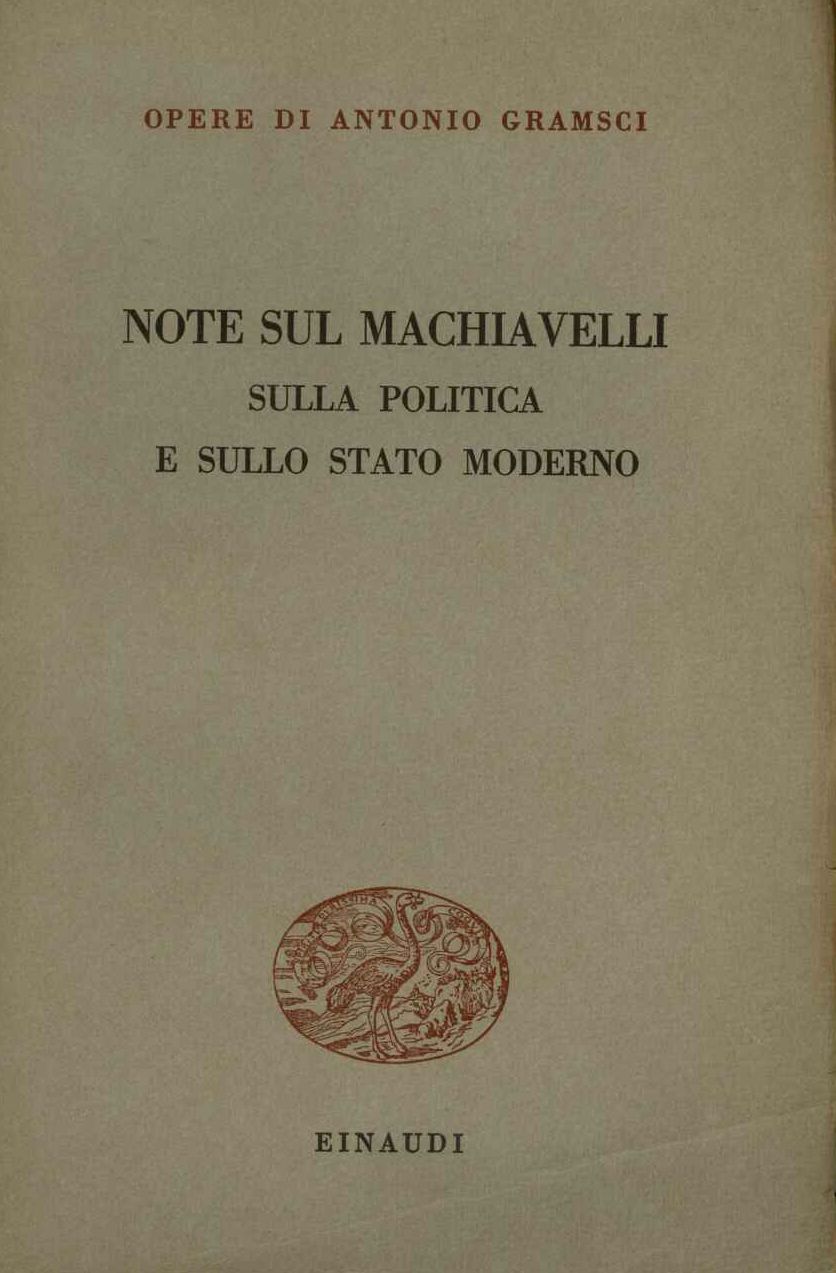 Note sul Machiavelli e sullo stato moderno
