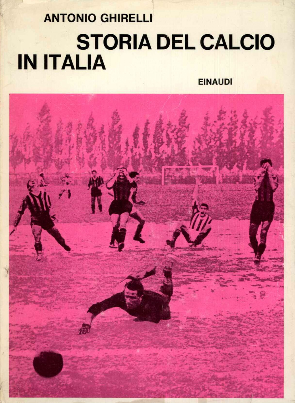 Storia del calcio in Italia