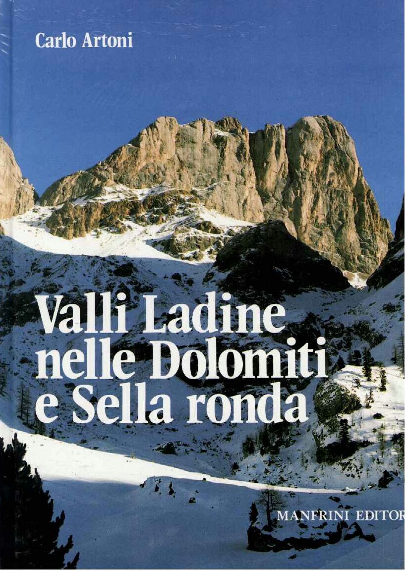 Valli Ladine nelle Dolomiti e Sella Ronda
